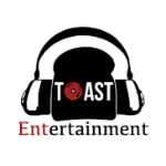 Toast Entertainment Events & Entertainment